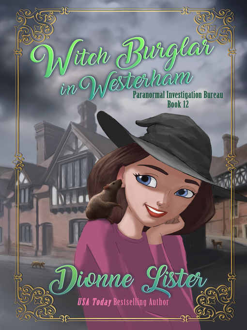 Title details for Witch Burglar in Westerham by Dionne Lister - Available